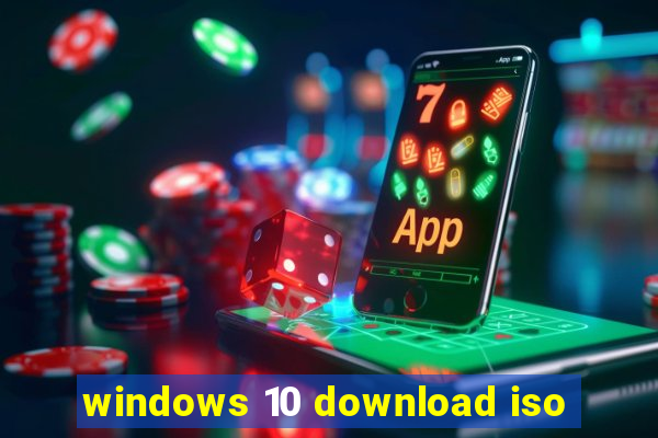 windows 10 download iso